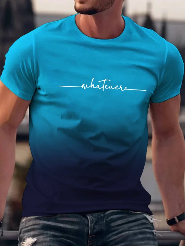 Summer Outing Whatever Print Gradient Crew Neck T-shirt For Men Trendy Casual Short Sleeve Top Men's Tee ropa de hombre - Image 5