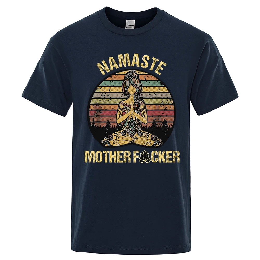 Vintage Namaste Mother Explicit Funny T-shirt T Shirt Men Tshirt Wome Cotton Tees Tops Loose Short Sleeves Oversized Clothing